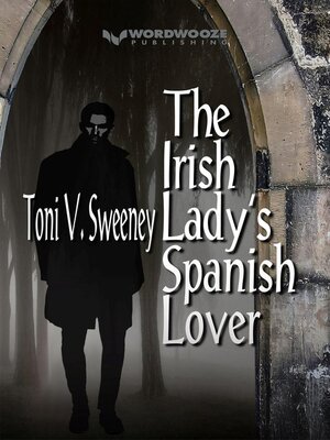 cover image of The Irish Lady's Spanish Lover